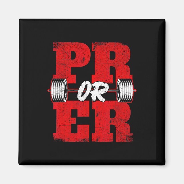 Pr oder Er - Workout-Gymnastik-Bodybuilding Magnet (Vorne)