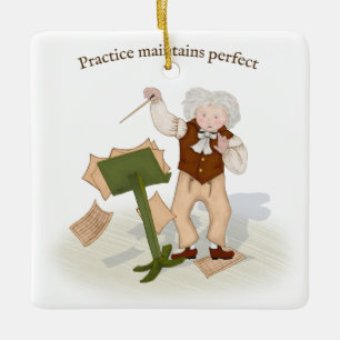 "Practice Maintains Perfect" Beethoven Conductor Keramikornament