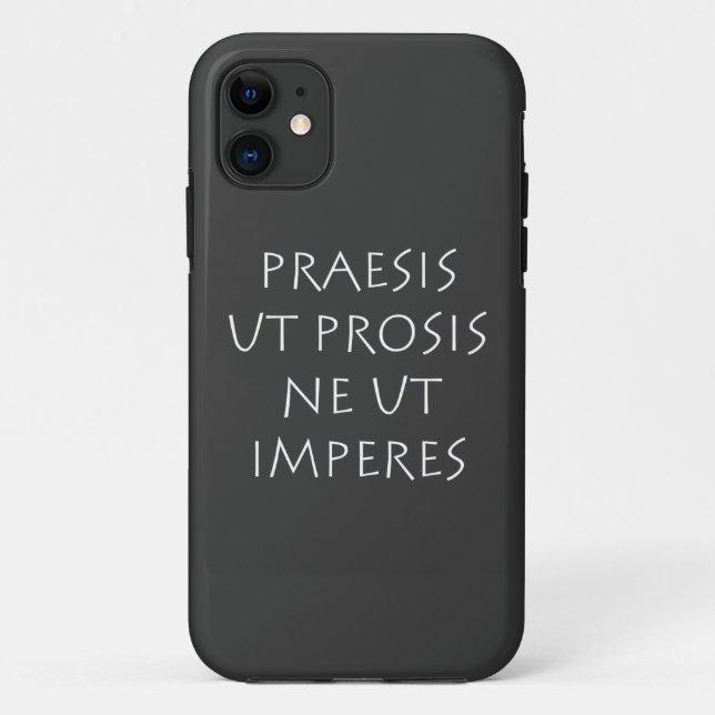 Praesis ut prosis ne ut imperntuis Case-Mate iPhone hülle (Rückseite)