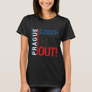 Prag Shirt Liebe Tschechien Mich Raus Tschechische