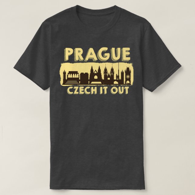Prague Czech It Out Design Prag  T-Shirt (Design vorne)