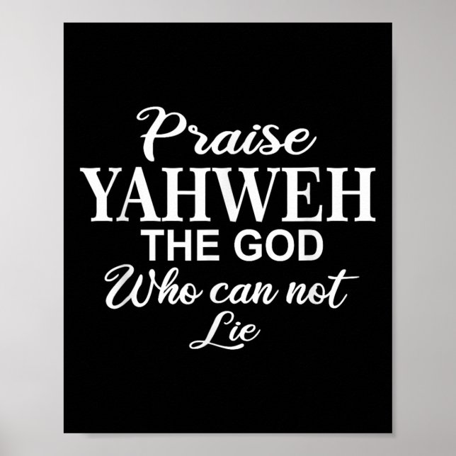 Praise Yahweh The God_ Christian Motivation Insrat Poster (Vorne)