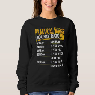 Praktische Krankenpflege-Stundensatz lizenzierte p Sweatshirt