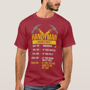 Praktischer Mann Stundensatz Witzige Jobs T-Shirt