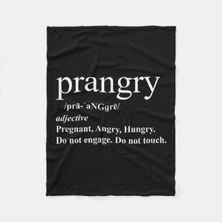 Prangry Definition Shirt Schwangerschaft Funny Gra Fleecedecke