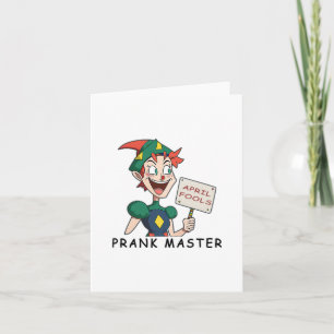 Prank Master - Ein April-Dummheiten-Design Karte