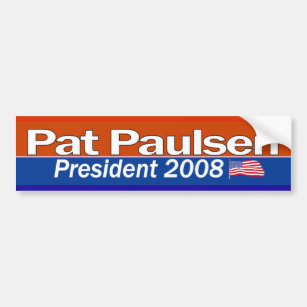 Präsident Bumpersticker Pat-Paulsen Autoaufkleber