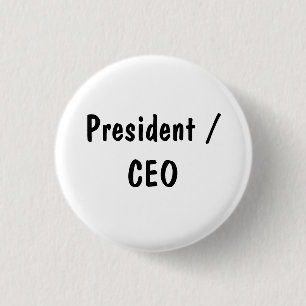Präsident / CEO Button