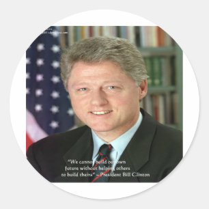 Präsident Clinton "Helping Other" Weisheitsgeschen Runder Aufkleber