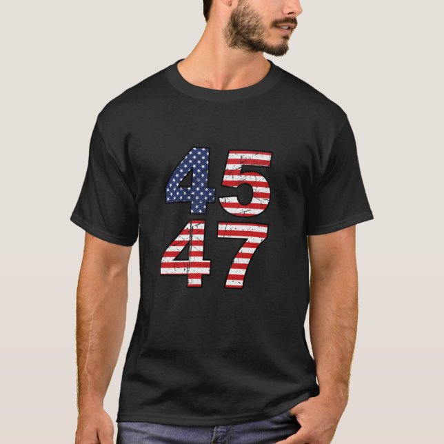 Präsident Donald Trump 2024 45 und 47 45. 47. USA T-Shirt (Vorderseite)