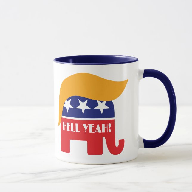 Präsident Donald Trump 45 Elephant Hair Hell Yeah Tasse (Rechts)
