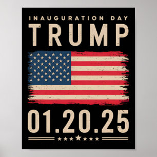 Präsident Donald Trump Amtseinführungsfeier 2025 A Poster
