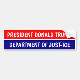 PRÄSIDENT DONALD TRUMP JUST-ICE-Autoaufkleber Autoaufkleber