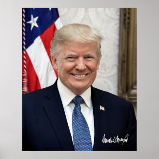 Präsident Donald Trump mit seiner Unterschrift Poster