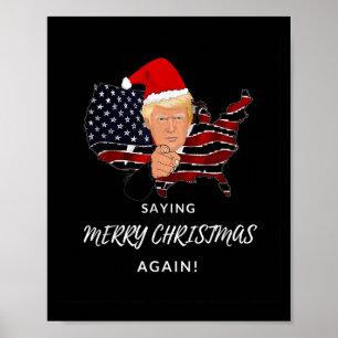 Präsident Donald Trump sagt Frohe Weihnachten erne Poster