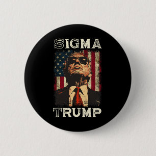 Präsident Donald Trump - Sigma Trump Button