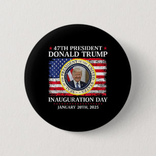 Präsident Donald Trump Tag der Amtseinführung 2025 Button