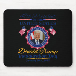 Präsident Donald Trump Tag der Amtseinführung 2025 Mousepad