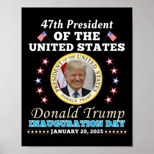 Präsident Donald Trump Tag der Amtseinführung 2025 Poster