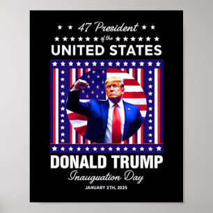Präsident Donald Trump Tag der Amtseinführung 2025 Poster