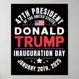 Präsident Donald Trump Tag der Amtseinführung 2025 Poster