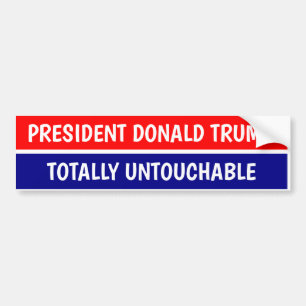 PRÄSIDENT DONALD TRUMP TOTAL UNANTASBAR AUTOAUFKLEBER