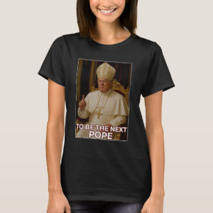 Präsident Donald Trump wird der nächste Papst T-Shirt