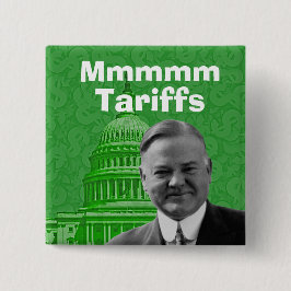 Präsident Herbert Hoover Tarife Button