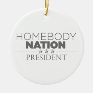 Präsident Homones Nation Keramik Ornament