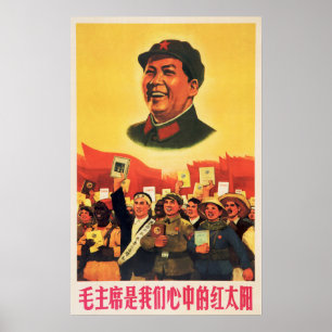 Präsident Mao ist die rote Sonne in meinem Herzen  Poster