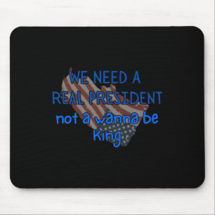 Präsident Nicht König Aufkleber Mousepad