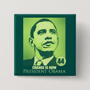 Präsident Obama, Änderung ist jetzt grüner Knop Button