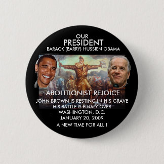 PRÄSIDENT OBAMA, JOHN BROWN - besonders Button