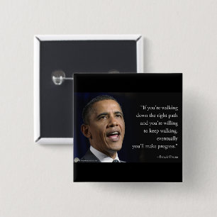 Präsident Obama und "Fortschritte machen" Zitat Button