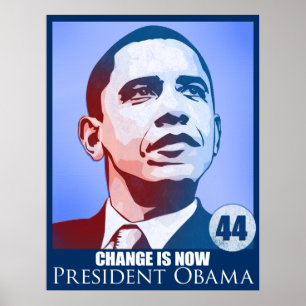 Präsident Obama, Veränderung ist jetzt Poster