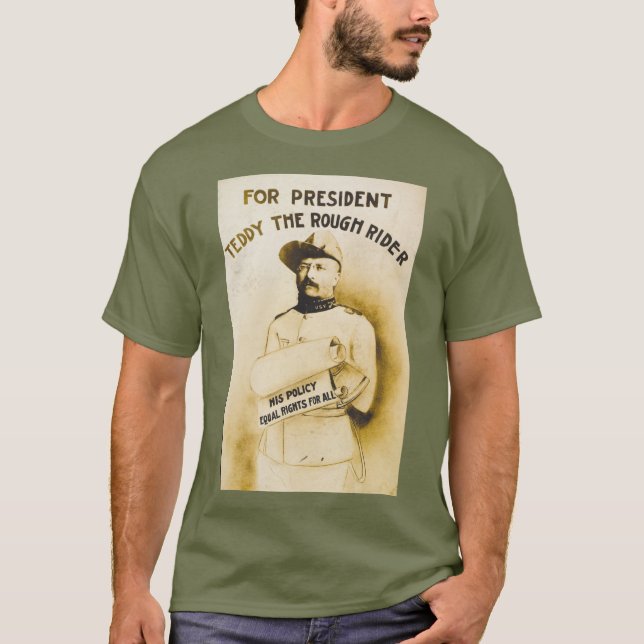 Präsident Teddy - Rough Rider 🫎 Roosevelt T-Shirt (Vorderseite)