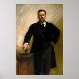 Präsident Theodore Roosevelt John Singer Sargent Poster