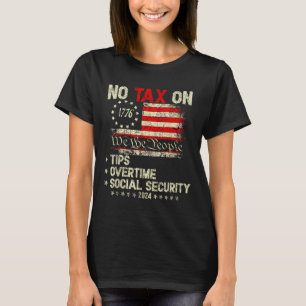 Präsident Trump 2024: Keine Steuer auf Überstunden T-Shirt