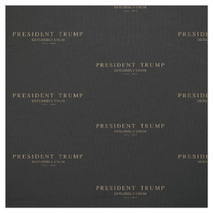 Präsident Trump. Deploribus Unum. Stoff