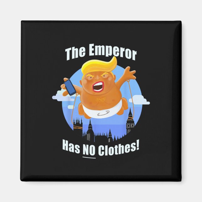 Präsident Trump Der Kaiser Hat Keine Kleider Magnet (Vorne)