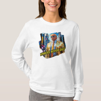 Präsident Trump - Gewinner geben nie auf T-Shirt