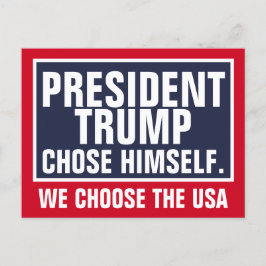 Präsident Trump hat sich für die USA entschieden Postkarte