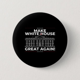 Präsident Trump macht das Weiße Haus wieder großar Button