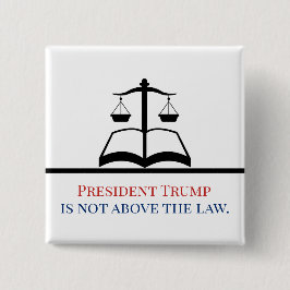 Präsident Trump steht nicht über dem Gerichten-Maß Button