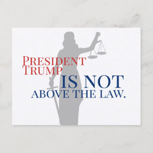 Präsident Trump steht nicht über dem Gesetz Lady J Postkarte