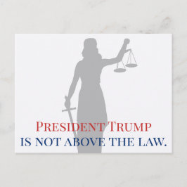 Präsident Trump steht nicht über dem Gesetz Lady J Postkarte