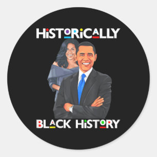 Präsidenten Day Obama Historisch Black History Me Runder Aufkleber