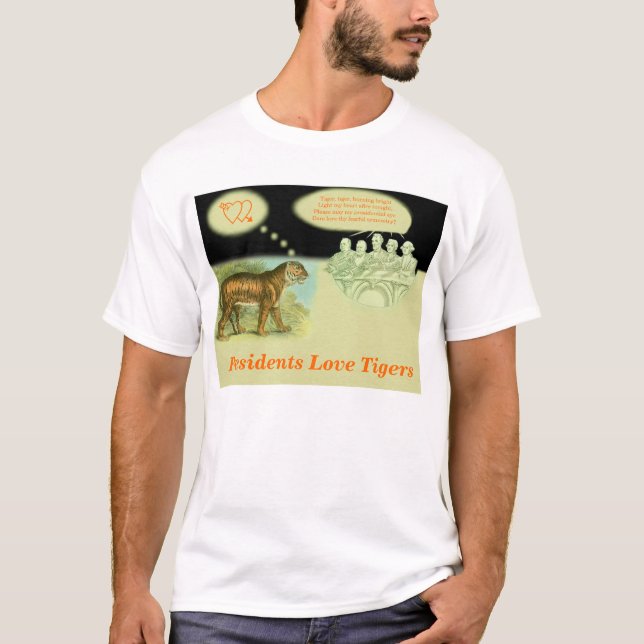Präsidenten Liebe Tigers T-Shirt (Vorderseite)