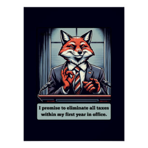 Präsidentenfox - Funny Political Satire Animal Poster