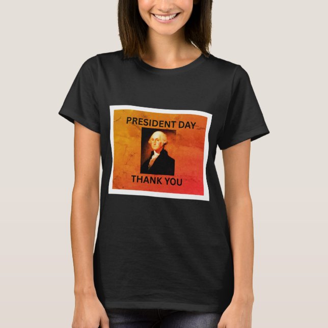 PRÄSIDENTENTAG DER AMERIKA T-Shirt (Vorderseite)